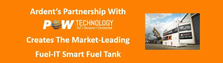 Ardent’s Partnership With PowTechnology Creates The Market-Leading Fuel-IT Smart Fuel Tank!
